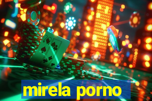 mirela porno